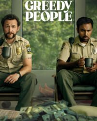 Những Kẻ Tham Lam Những Kẻ Tham Lam