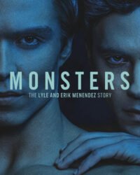 Quái Vật: Câu Chuyện Về Lyle Và Erik Menendez Quái Vật: Câu Chuyện Về Lyle Và Erik Menendez