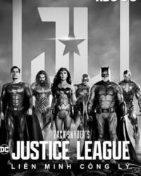 Liên Minh Công Lý của Zack Snyder Liên Minh Công Lý của Zack Snyder