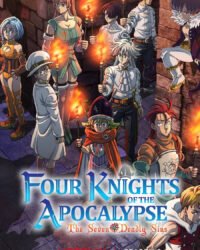 Thất hình đại tội: Tứ kỵ sĩ Khải Huyền (Phần 2) Thất hình đại tội: Tứ kỵ sĩ Khải Huyền (Phần 2)