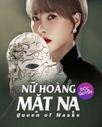 Nữ Hoàng Mặt Nạ Nữ Hoàng Mặt Nạ