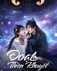 Đoạt Thiên Khuyết Đoạt Thiên Khuyết