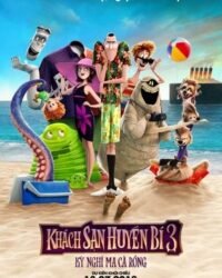 Khách Sạn Huyền Bí 3: Kỳ Nghỉ Ma Cà Rồng Khách Sạn Huyền Bí 3: Kỳ Nghỉ Ma Cà Rồng