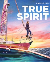 True Spirit: Hải trình của Jessica True Spirit: Hải trình của Jessica