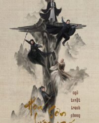 Hoa Sơn Luận Kiếm - Ngũ Tuyệt Tranh Phong Hoa Sơn Luận Kiếm - Ngũ Tuyệt Tranh Phong